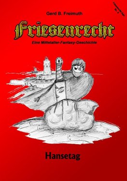 Friesenrecht - Akt VI