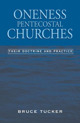 Oneness Pentecostal Churches