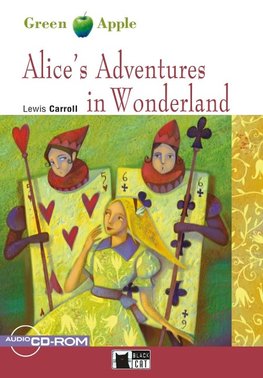 Alice's Adventures in Wonderland. Buch + CD-ROM