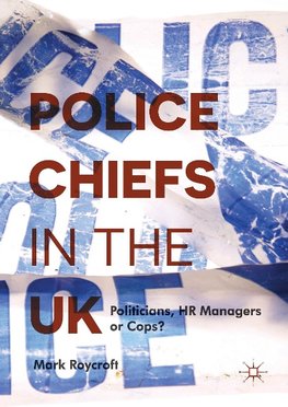 Police Chiefs in the UK