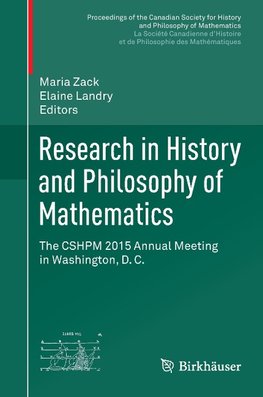 Research in History and Philosophy of Mathematics