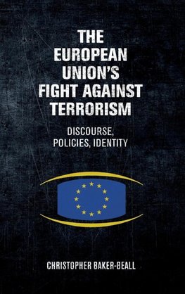 The European Union's fight against terrorism