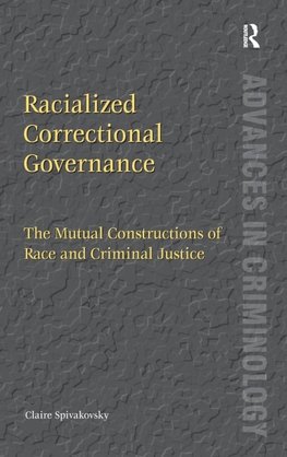 Racialized Correctional Governance