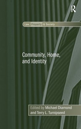 Community, Home, and Identity
