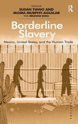 Borderline Slavery