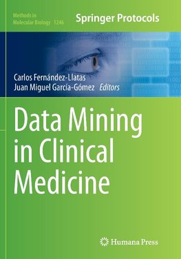 Data Mining in Clinical Medicine