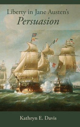 Liberty in Jane Austen's Persuasion