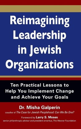 Reimagining Leadership in Jewish Organizations