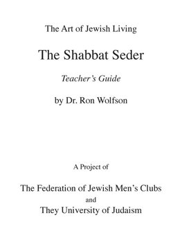 Shabbat Seder Teacher's Guide