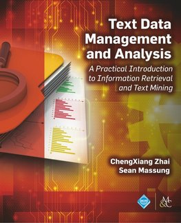 Text Data Management and Analysis