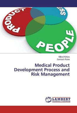Medical Product Development Process and Risk Management