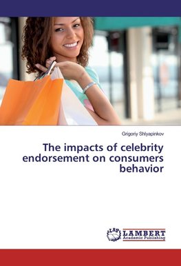 The impacts of celebrity endorsement on consumers behavior
