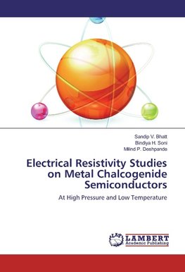 Electrical Resistivity Studies on Metal Chalcogenide Semiconductors