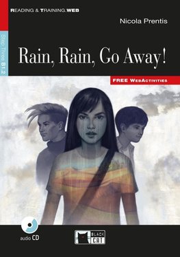 Rain Rain Go Away. Buch + Audio-CD