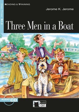 Three Men in a Boat. Buch + Audio-CD