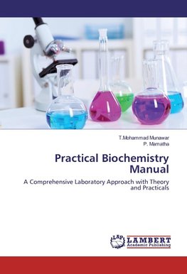 Practical Biochemistry Manual