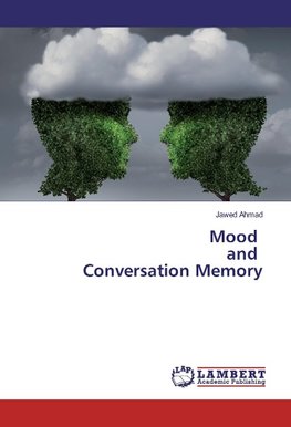 Mood and Conversation Memory