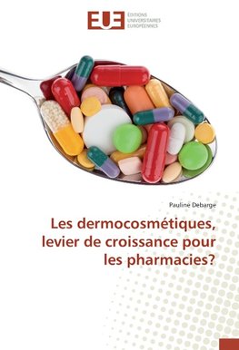 Les dermocosmétiques, levier de croissance pour les pharmacies?