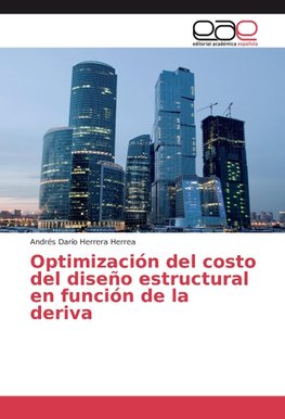 Optimización del costo del diseño estructural en función de la deriva