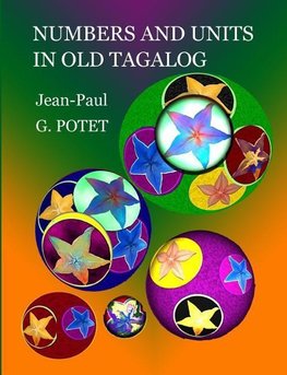 Numbers and Units in Old Tagalog