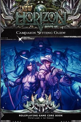 New Horizon Campaign Setting Guide 2nd Edition Paperback