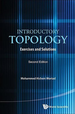INTRODUCTORY TOPOLOGY (2ND ED)