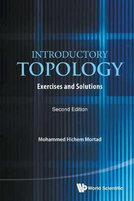 INTRODUCTORY TOPOLOGY (2ND ED)