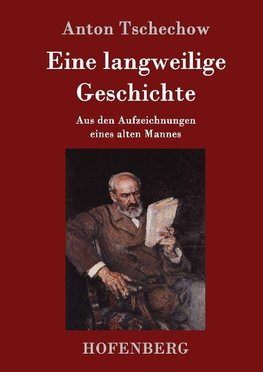 Eine langweilige Geschichte