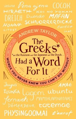 The Greeks Had a Word For It