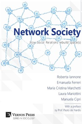 Network Society; How Social Relations Rebuild Space(s)