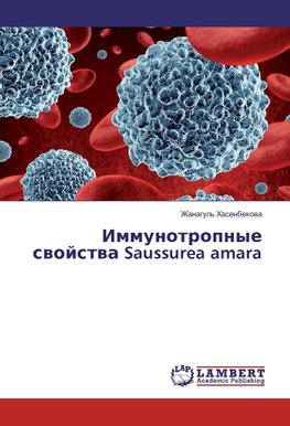 Immunotropnye svojstva Saussurea amara