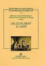 Die Zeitschrift 'Il Caffè'