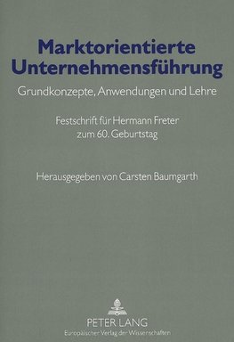 Marktorientierte Unternehmensführung