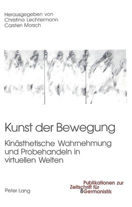 Kunst der Bewegung