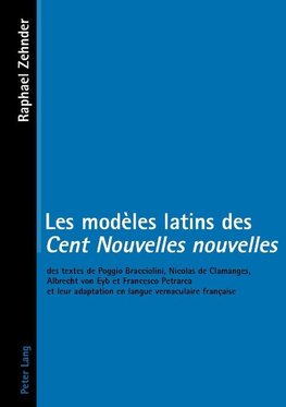 Les modèles latins des 'Cent Nouvelles nouvelles'