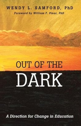 Out of the Dark
