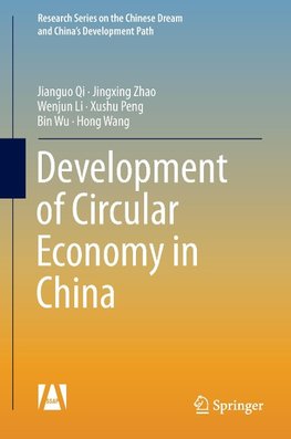 Development of Circular Economy in China