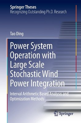 Power System Operation with Large Scale Stochastic Wind Power Integration