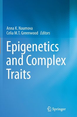 Epigenetics and Complex Traits