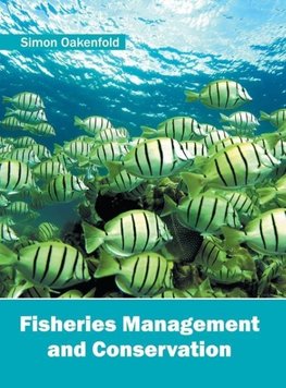 Fisheries Management and Conservation