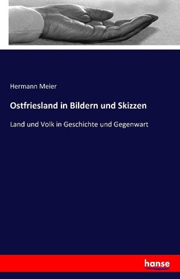 Ostfriesland in Bildern und Skizzen