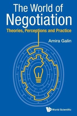 WORLD OF NEGOTIATION, THE