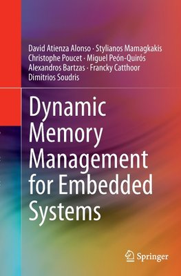 Dynamic Memory Management for Embedded Systems