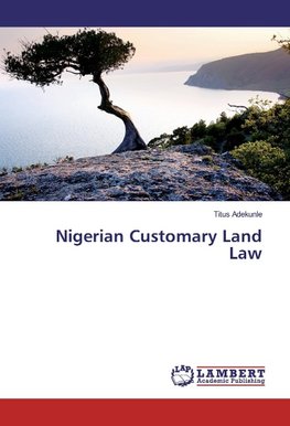 Nigerian Customary Land Law
