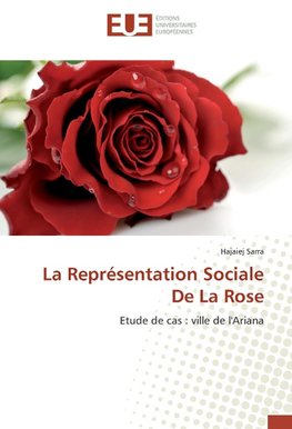 La Représentation Sociale De La Rose