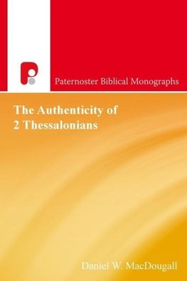 The Authenticity of 2 Thessalonians