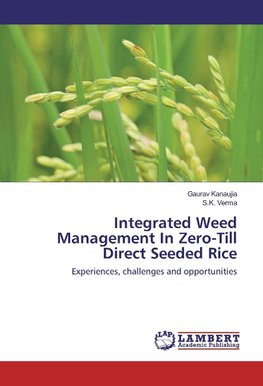 Integrated Weed Management In Zero-Till Direct Seeded Rice