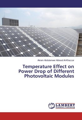Temperature Effect on Power Drop of Different Photovoltaic Modules