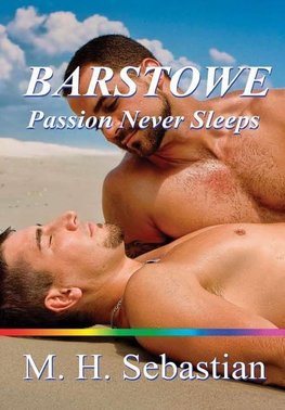 BARSTOWE ~ Passion Never Sleeps