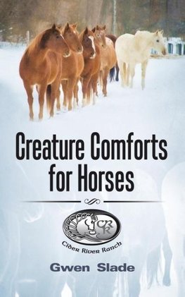 Creature Comforts for Horses